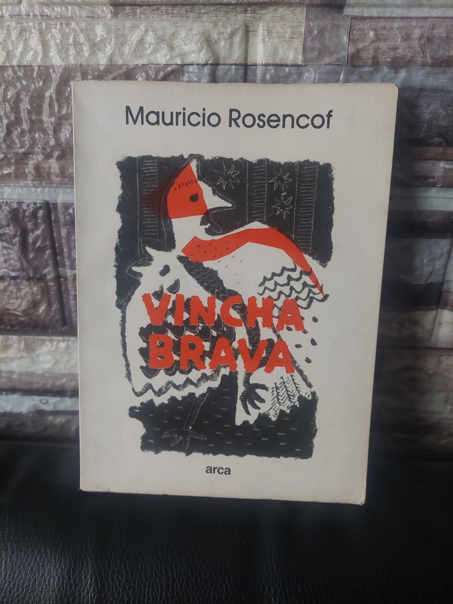 Vincha brava - Mauricio Rosencof
