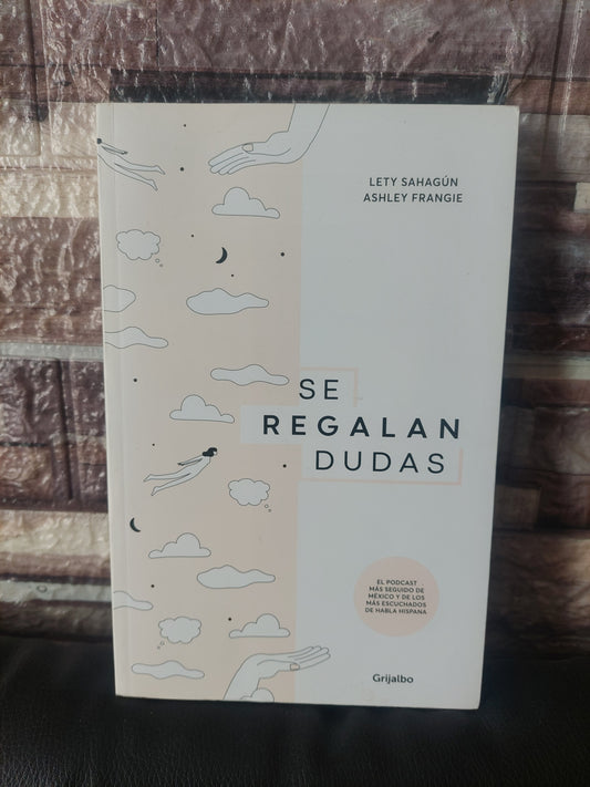 Se regalan dudas - Lety Sahagún y Ashley Frangie