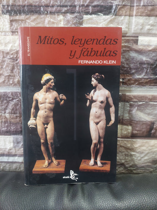 Mitos, leyendas y fábulas - Fernando Klein