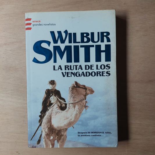 La ruta de los vengadores - Wilbur Smith