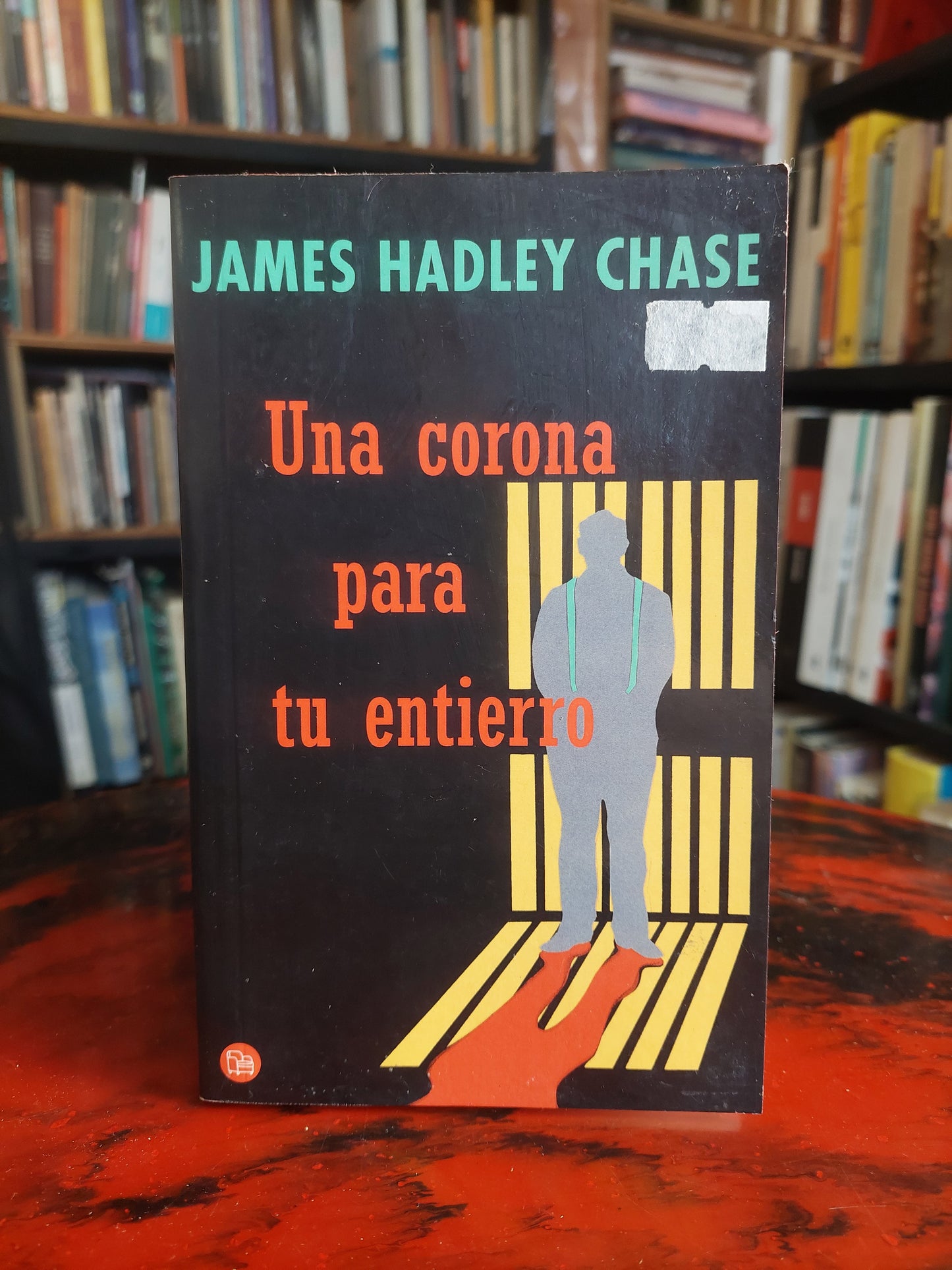 Una corona para tu entierro - James Hadley Chase