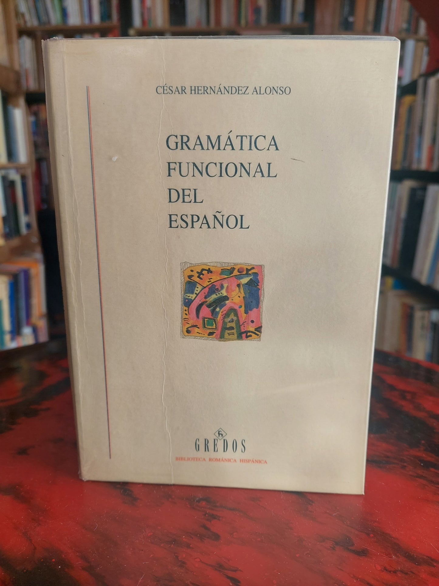 Gramática funcional del español - César Hernández Alonso