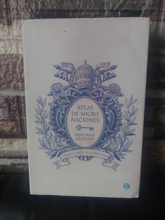 Atlas de micro naciones - Graziano Graziani