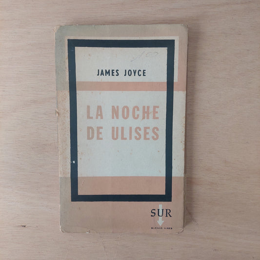 La noche de Ulises - James Joyce