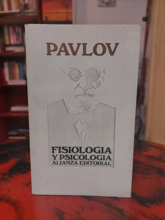Fisiología y psicología - Pavlov