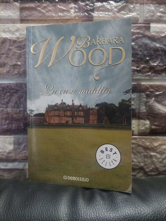 La casa maldita - Barbara Wood