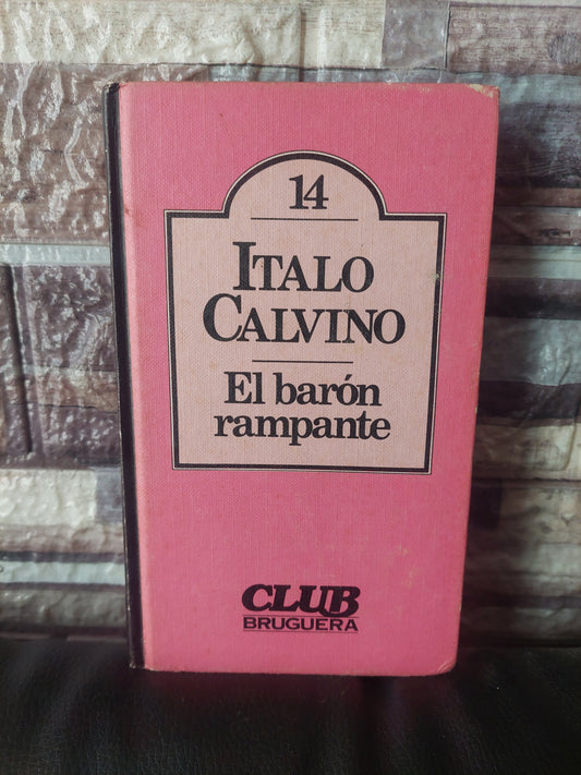 El barón rampante - Italo Calvino