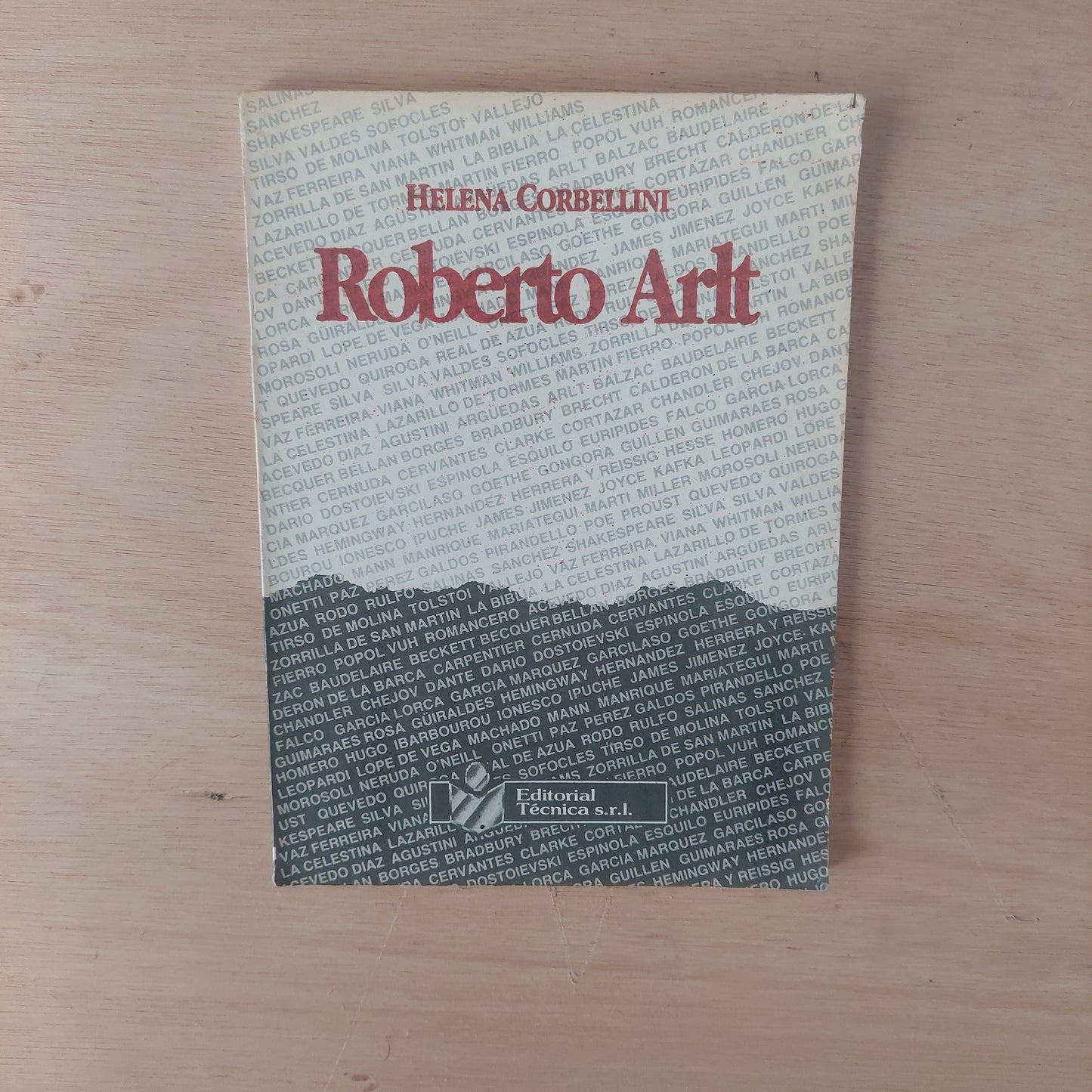 Roberto Arlt - Helena Corbellini