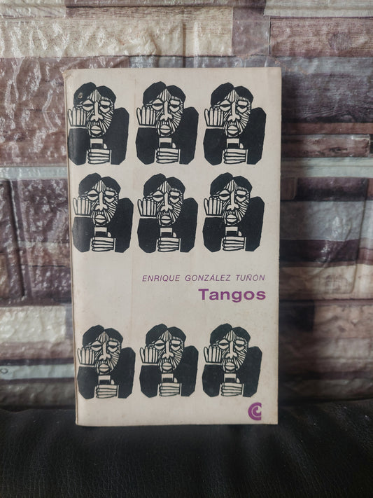 Tangos - Enrique Gonzalez Tuñón