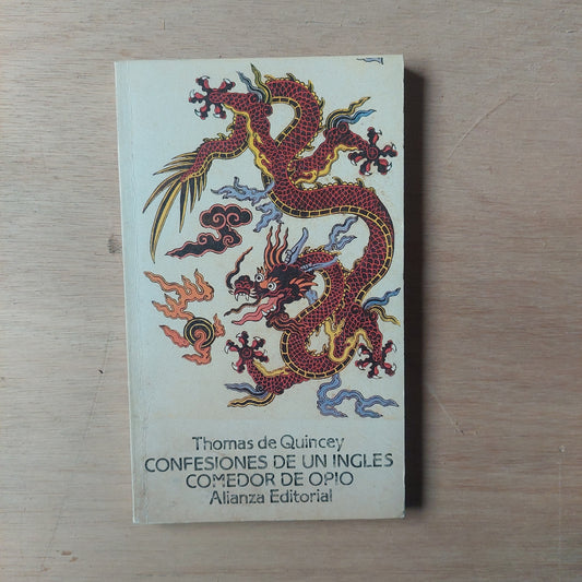 Confesiones de un inglés comedor de opio - Thomas de Quincey