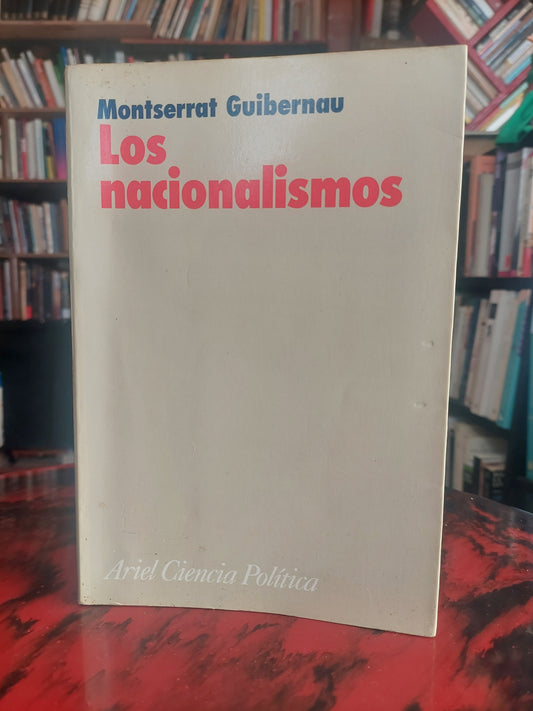 Los nacionalismos - Montserrat Guibernau