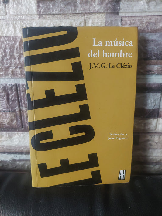 La música del hambre - J. M. G. Le Clézio