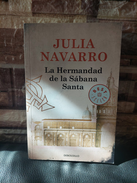 La hermandad de la sábana santa - Julia Navarro