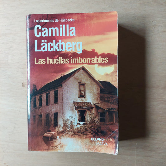 Las huellas imborrables - Camilla Lackberg