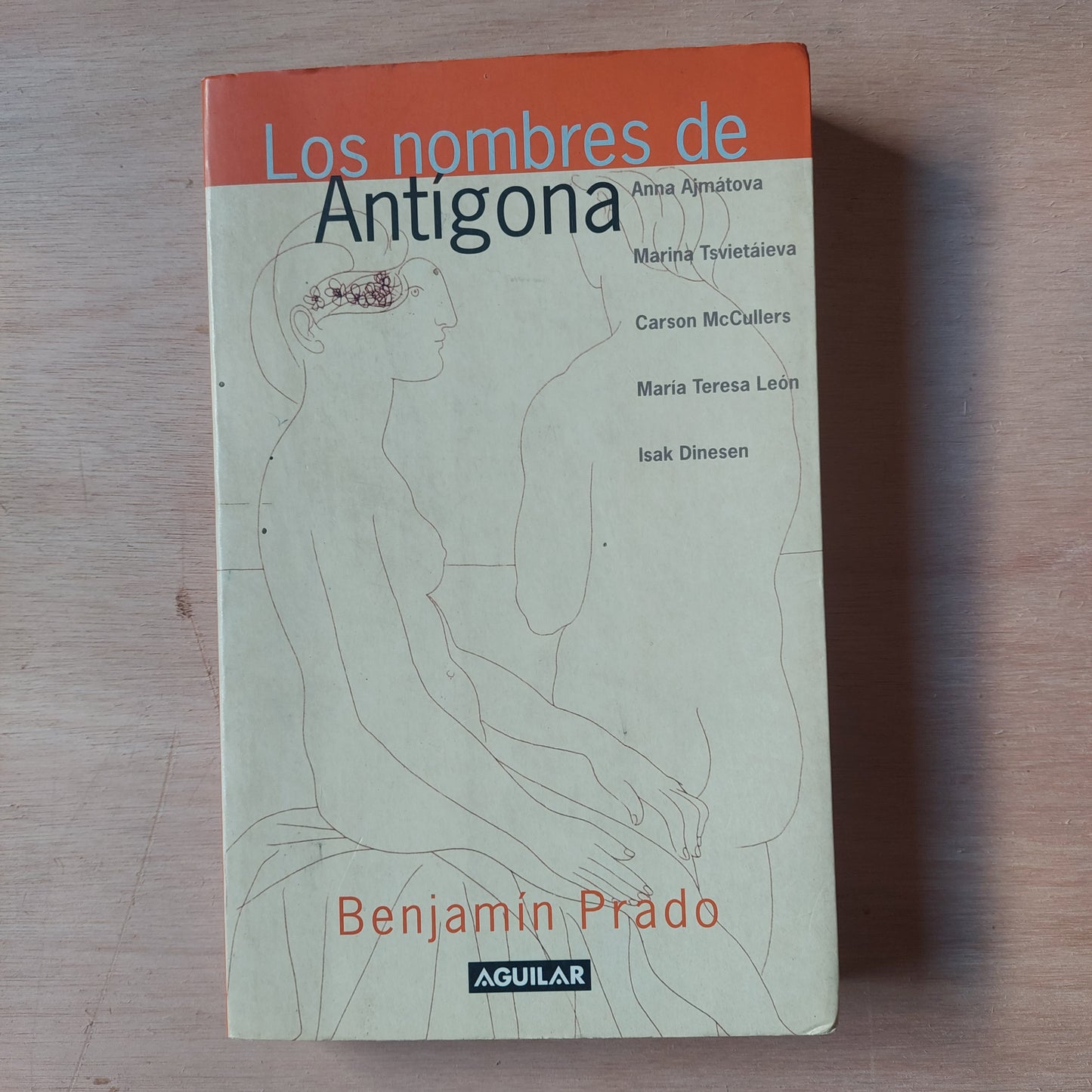 Los nombres de Antígona - Benjamin Prado