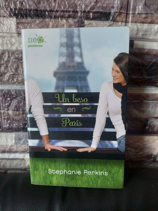 Un beso en París - Stephanie Perkins