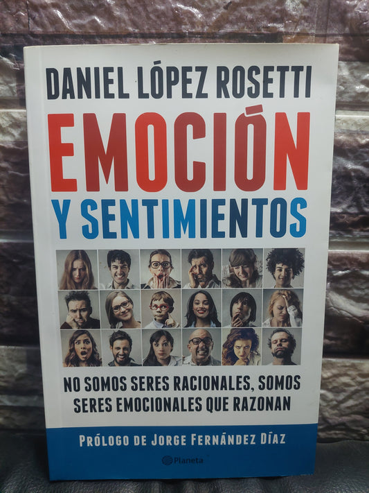 Emoción y sentimientos - Daniel Lopez Rosetti