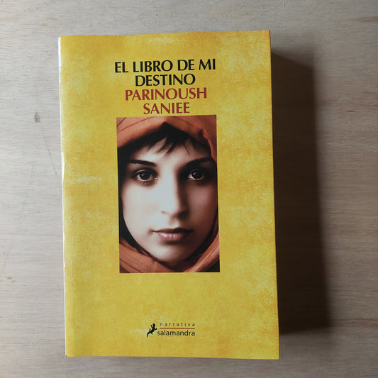 El libro de mi destino - Parinoush Saniee