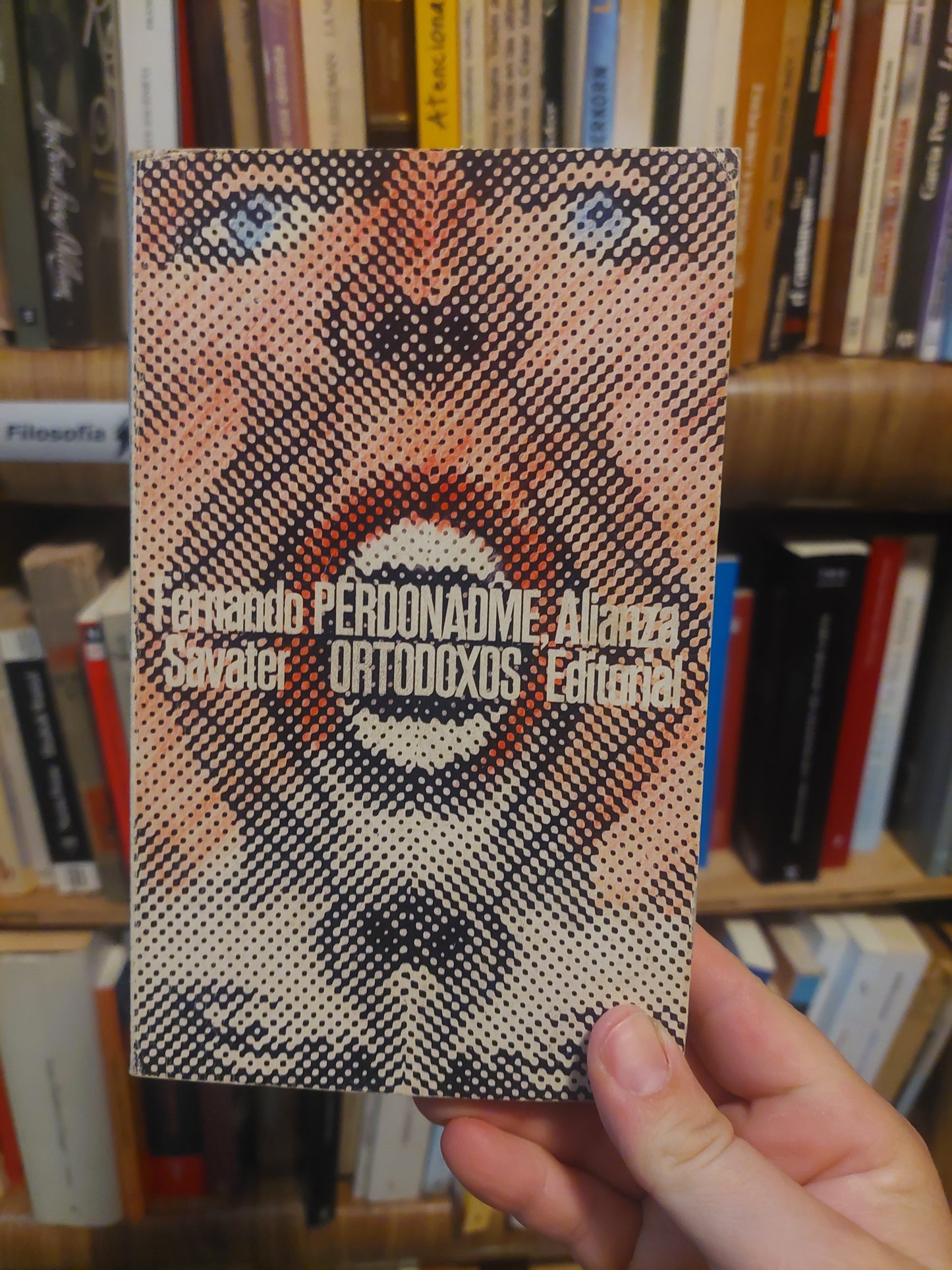 Perdonadme, ortodoxos - Fernando Savater