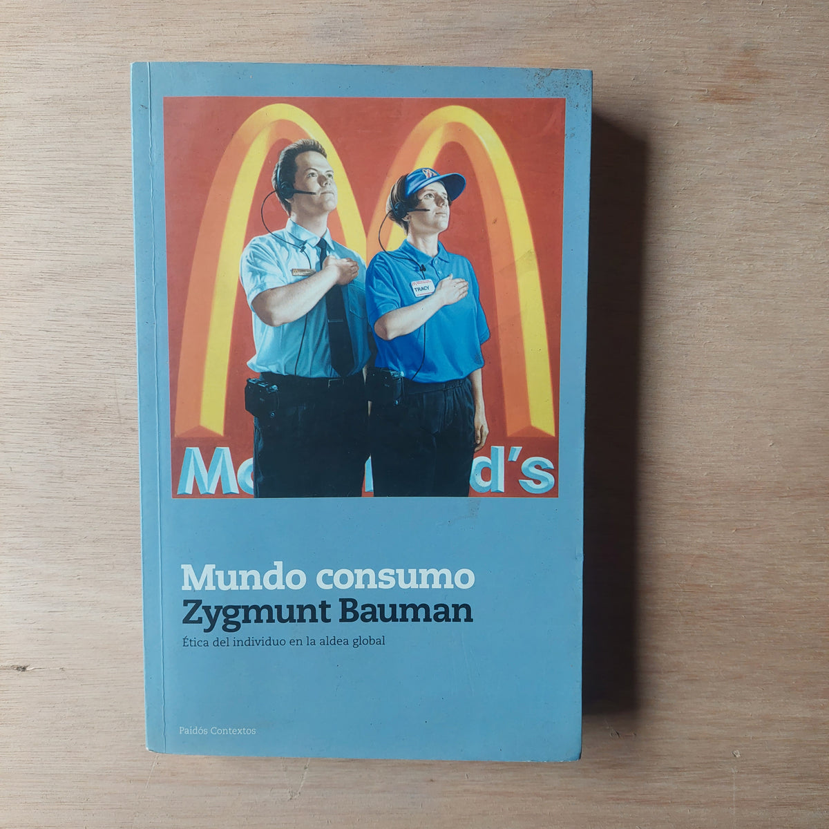 Mundo consumo - Zygmunt Bauman (algunos subrayados con flúor)