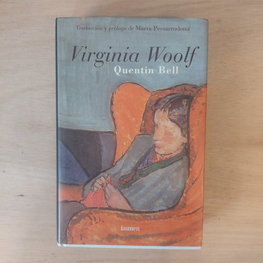 Virginia Woolf - Quentin Bell