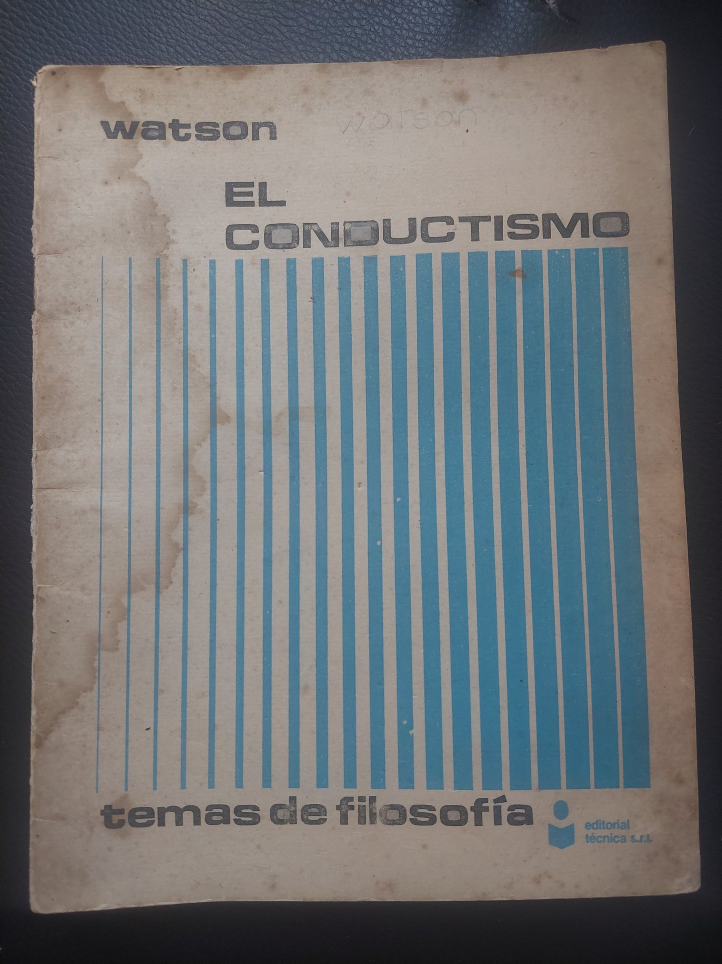 El conductismo - Watson