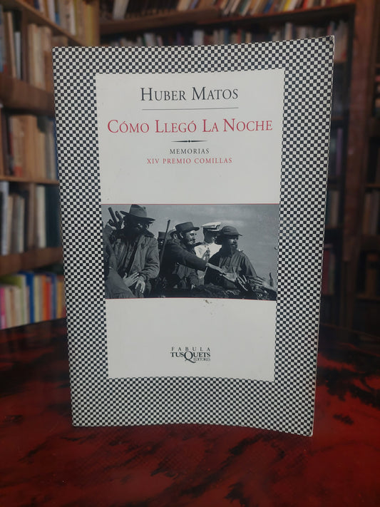 Como llegó la noche - Huber Matos