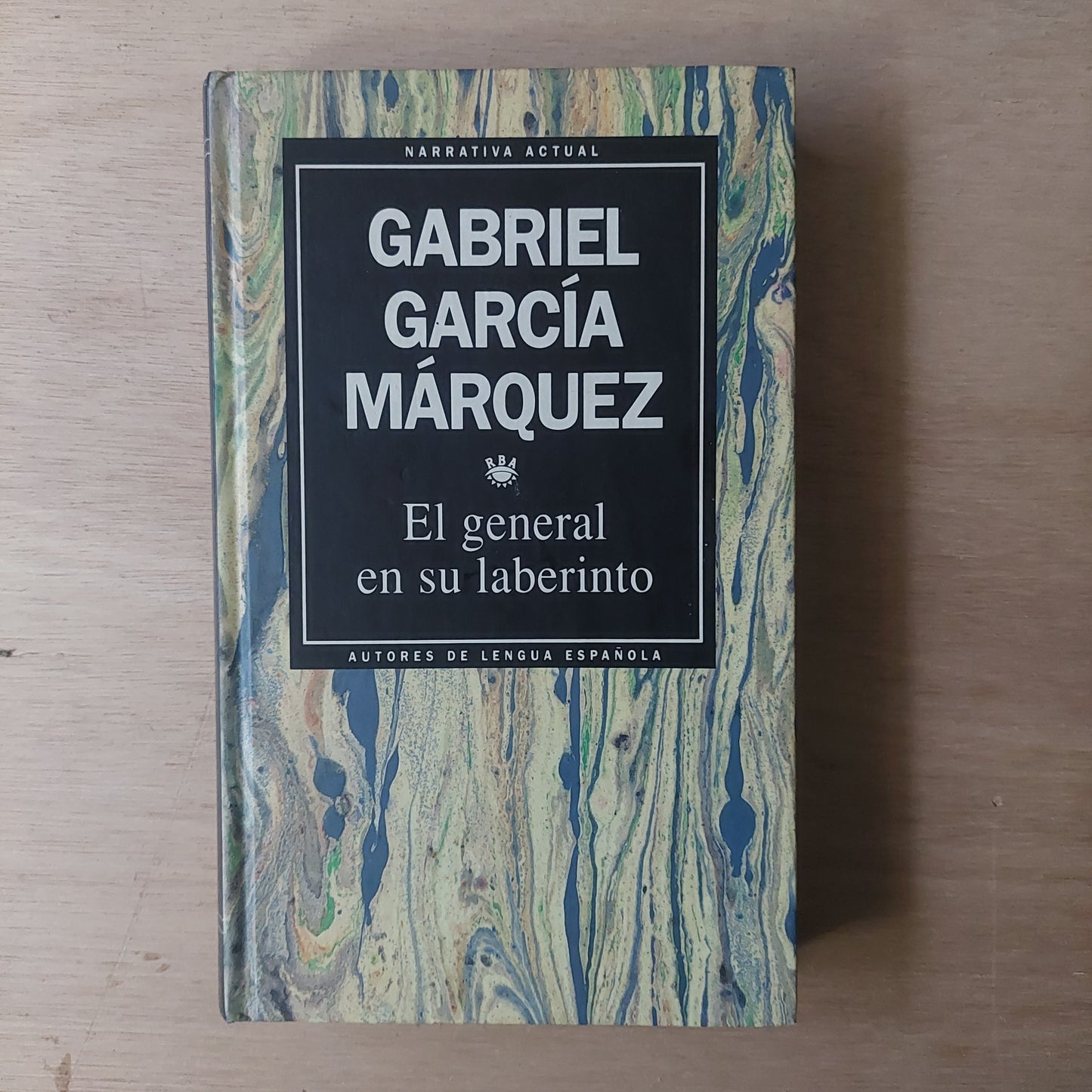 El general en su laberinto - Gabriel Garcia Márquez