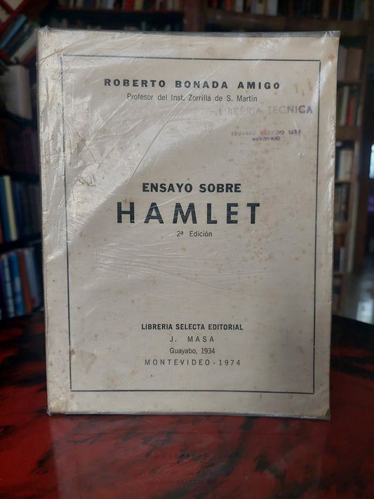 Ensayo sobre Hamlet - Roberto Bonada Amigo