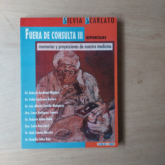 Fuera de Consulta III - Silvia Scarlato