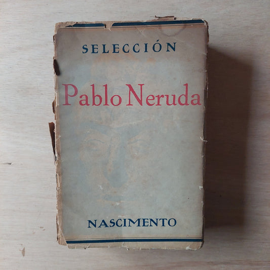 Selección Pablo Neruda (muy viejito)