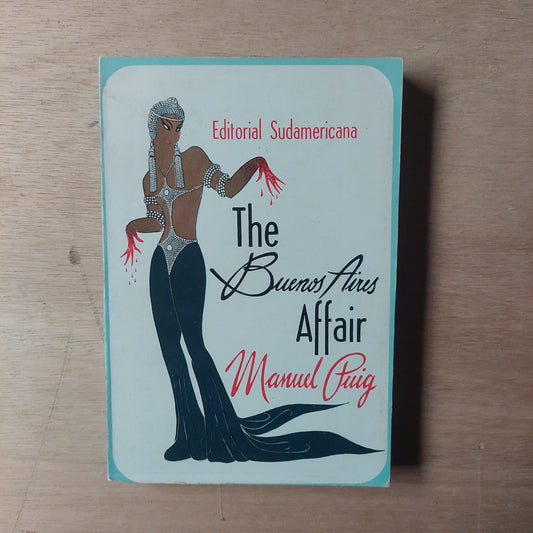 The Buenos Aires Affair - Manuel Puig.