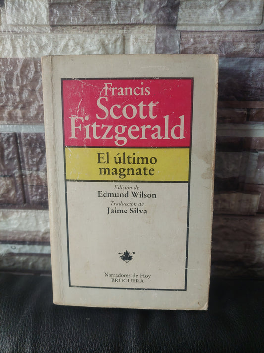 El último magnate - Francis Scott Fitzgerald