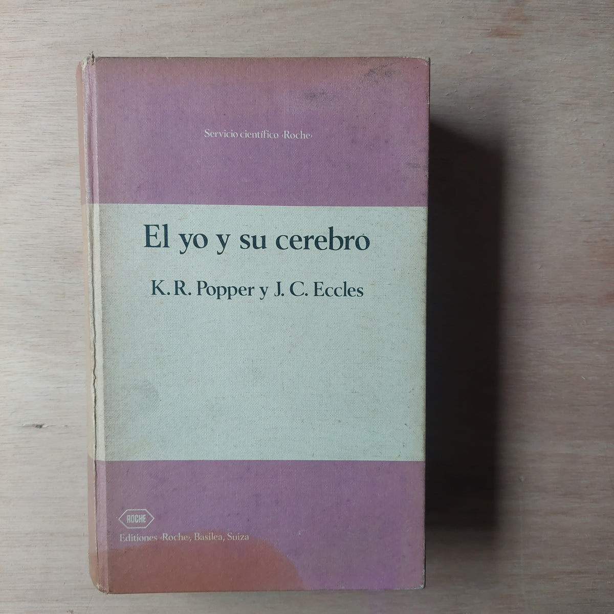 El yo y su cerebro - Popper y Eccles