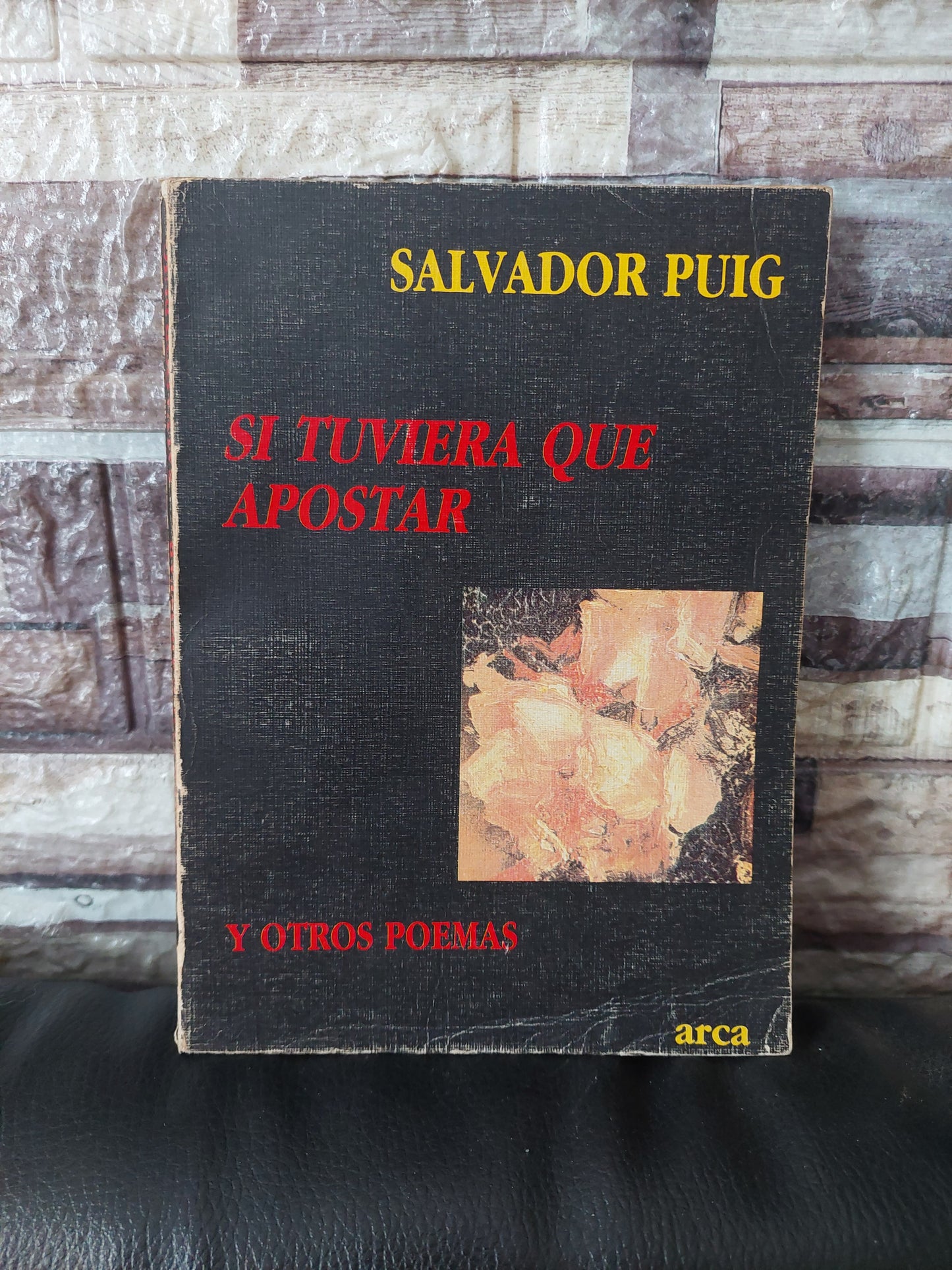 Si tuviera que apostar - Salvador Puig