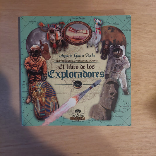 El libro de los exploradores - Augusto Giussi Rocha