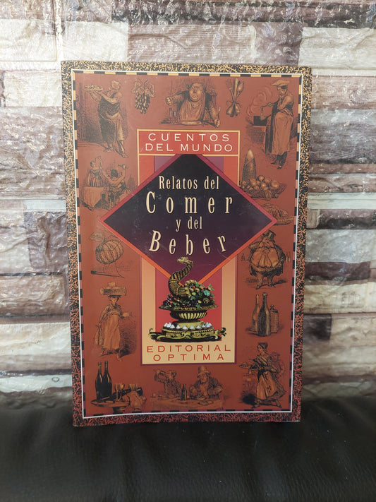 Relatos del comer y del beber (como nuevo)