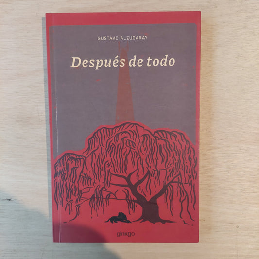 Después de todo - Gustavo Alzugaray (como nuevo)