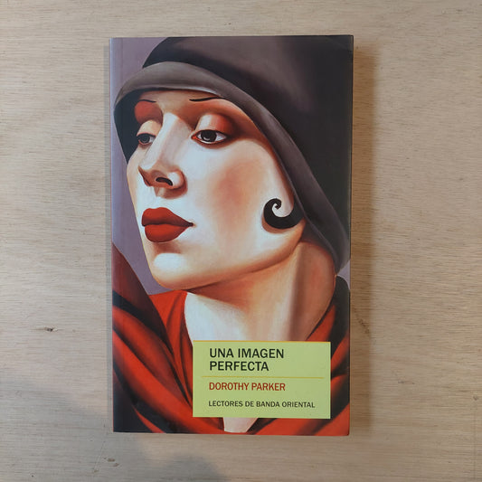 Una imagen perfecta - Dorothy Parker