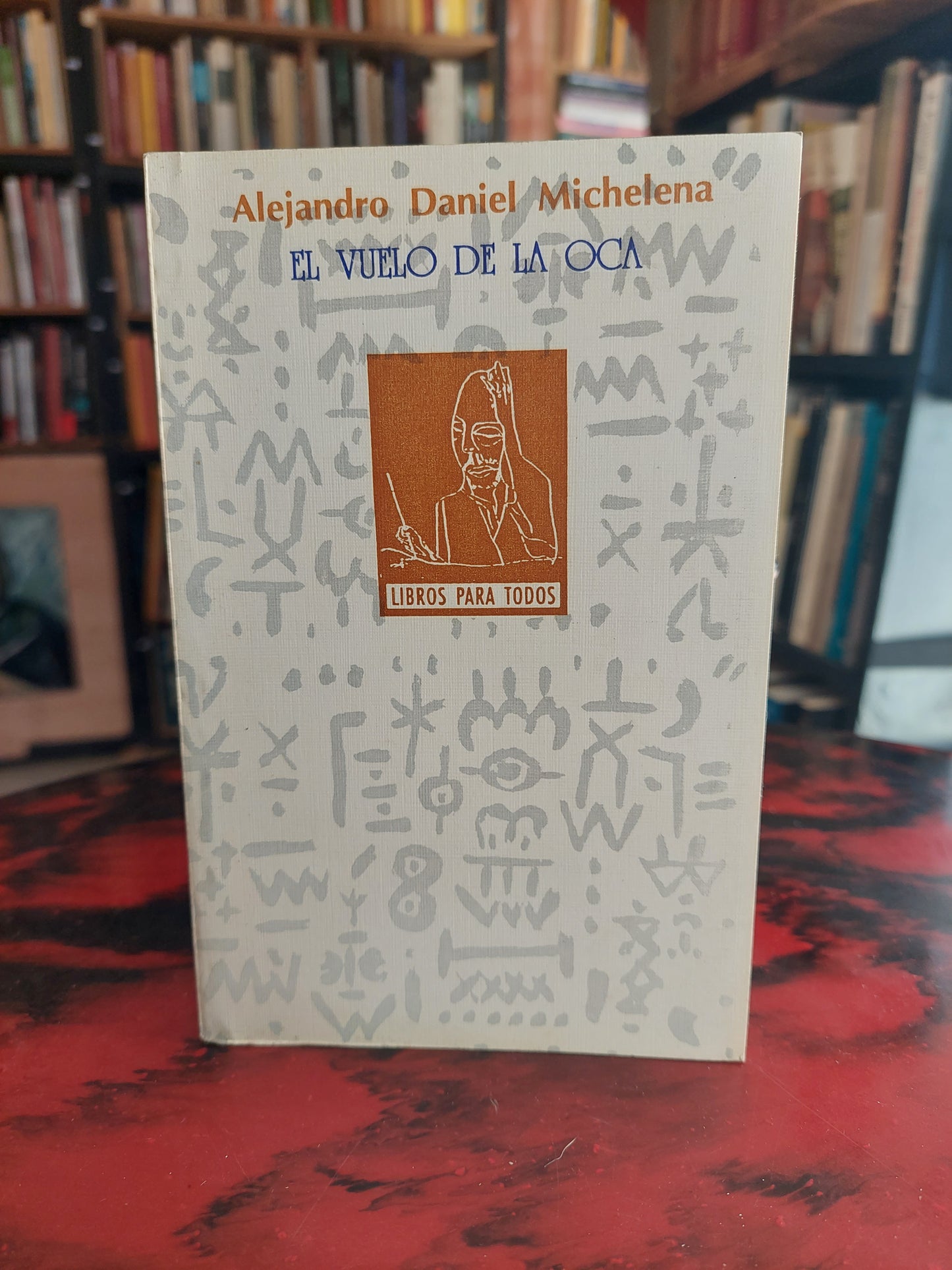 El vuelo de la oca - Alejandro Daniel Michelena