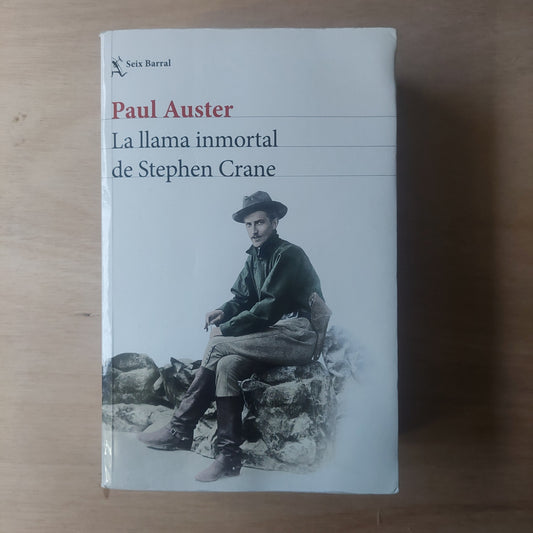 La llama inmortal de Stephen Crane - Paul Auster