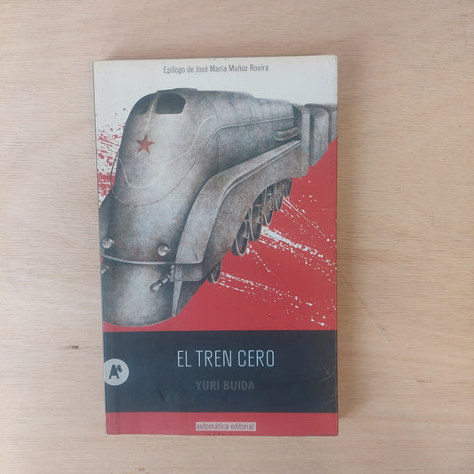 El tren cero - Yuri Buida