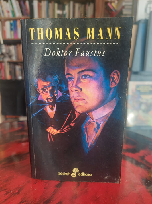 Doktor Faustus - Thomas Mann