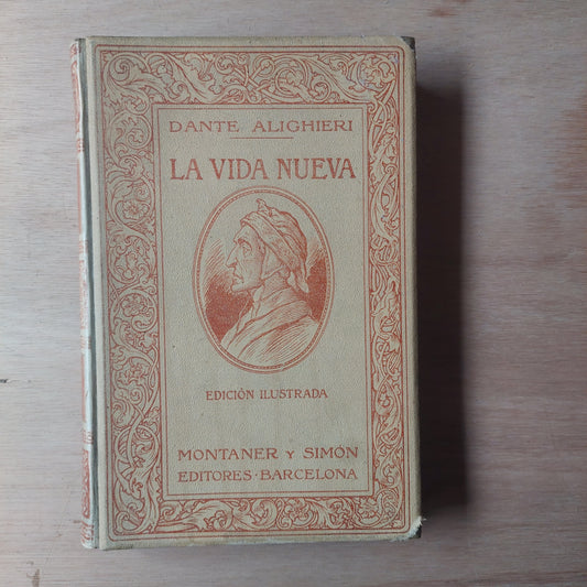 La vida nueva - Dante Alighieri. Edición ilustrada, 1912