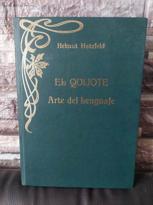 El Quijote. Arte del lenguaje - Helmut Hatzfeld