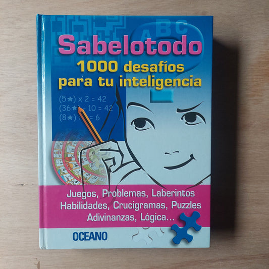 Sabelotodo. 1000 desafíos para tu inteligencia