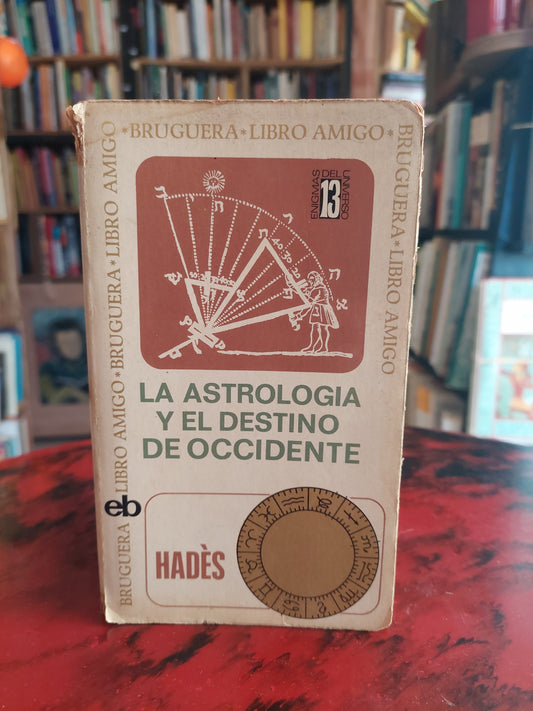 La astrología y el destino de Occidente - Hadés