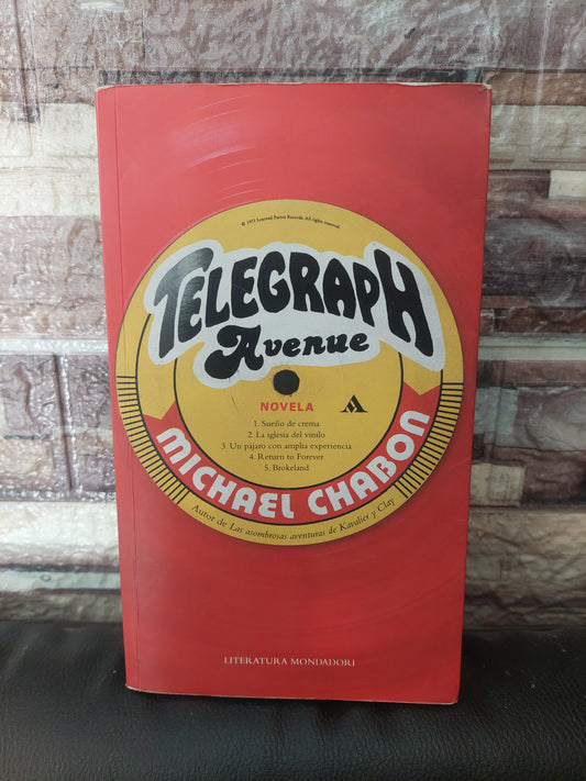 Telegraph avenue - Michael Chabon