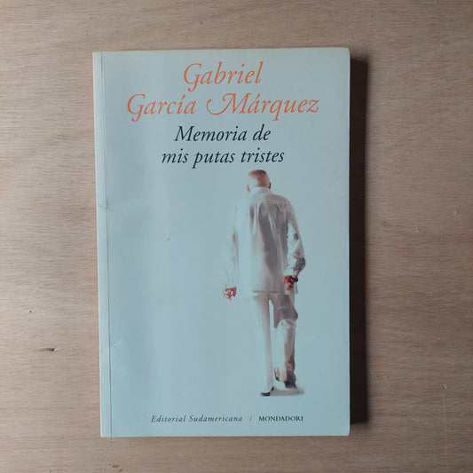 Memoria de mis putas tristes - Gabriel García Márquez