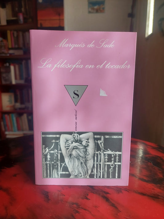 La filosofía en el tocador - Marqués de Sade (nuevo)